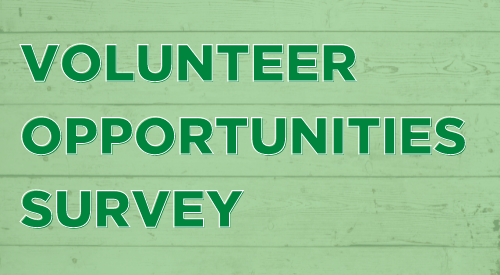 Volunteer Oppotunities Survey 2 Volunteer Opportunities Survey