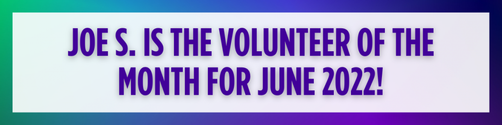 June 2022 Volunteer of the Month 1 VOTM JUNE 2022